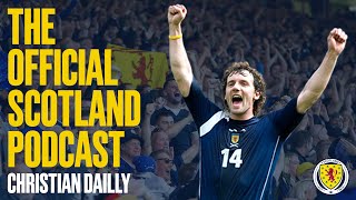 Christian Dailly | The Official Scotland Podcast