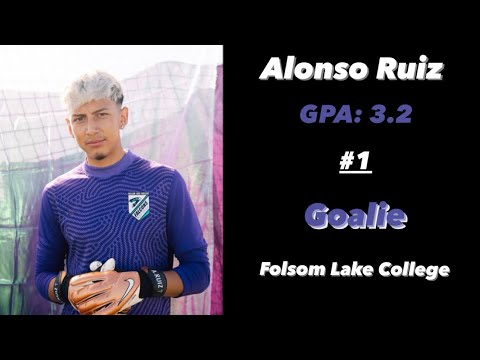 Alonso Ruiz - Folsom Lake College Goalkeeper Highlights
