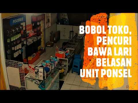 BOBOL TOKO, PENCURI BAWA LARI BELASAN UNIT PONSEL