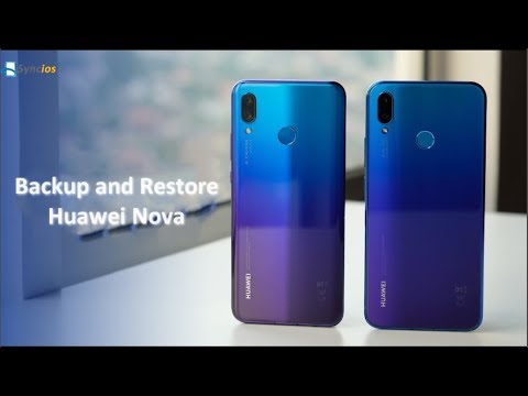 How to Backup and Restore Huawei Nova Easily