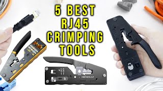 5 Best Crimping Tools for RJ45 In 2025