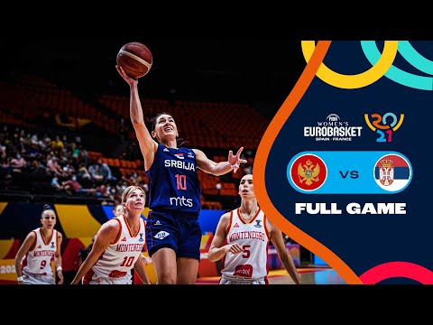 Montenegro v Serbia | Full Game - FIBA Women's EuroBasket 2021 Final Round