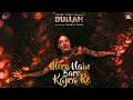 Mere Nain Bare Kajrare BULLAH Naseebo Lal Romantic Music Video