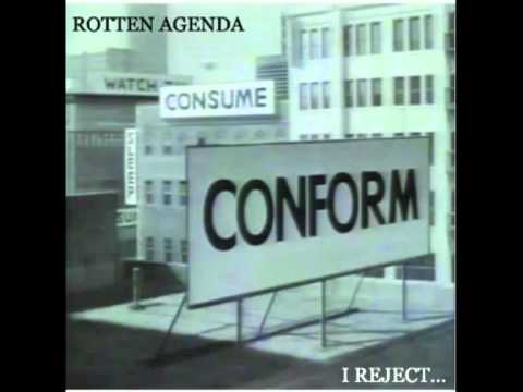 Rotten Agenda - I Reject.flv
