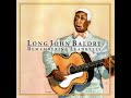Long John Baldry⭐Remenbering Leadbelly⭐Good Morning Blues⭐   ((*2001*))