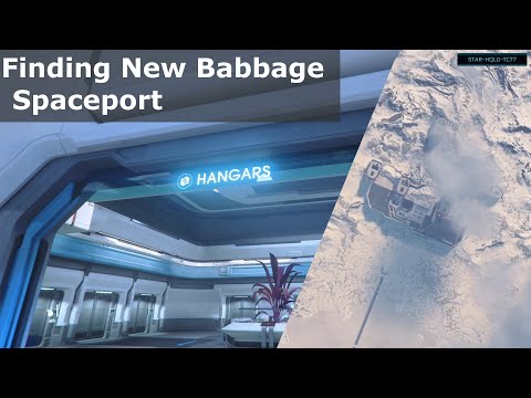 Finding New Babbage Spaceport - Star Citizen