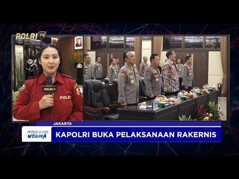 KAPOLRI BUKA RAKERNIS GABUNGAN EMPAT SATKER MABES POLRI