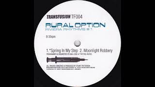 Rural Option - Moonlight Robbery [TF004]
