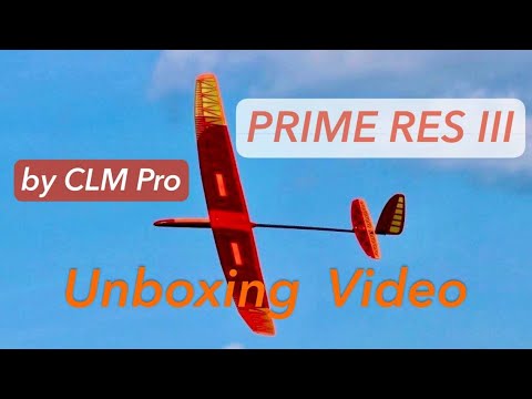 Prime RES III by CLM Pro - Unboxing #f3l #res #soaring #thermal