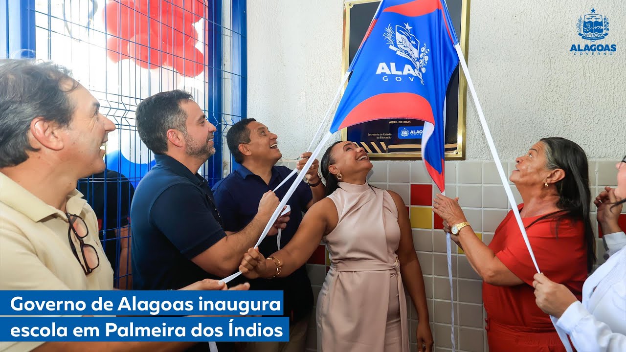 Governo de Alagoas inaugura escola em Palmeira Índios.