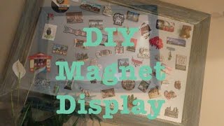 DIY Magnet Board | Souvenir Magnet Display
