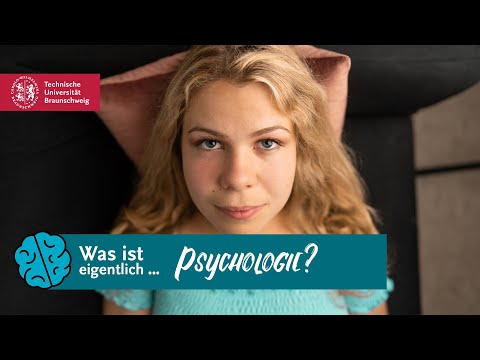 Was ist eigentlich ... Psychologie? | Studieren an der TU Braunschweig