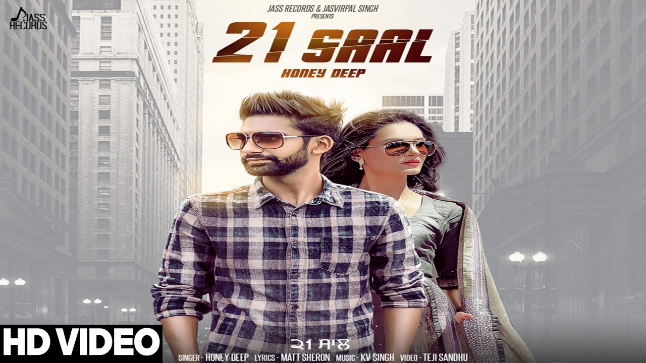 21 Saal (Title) Lyrics | 21 Saal | Honey Deep | Honey Deep | KV Singh