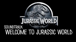 Welcome to Jurassic World by Michael Giacchino