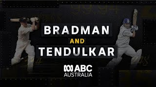 Bradman and Tendulkar  The untold story of two of 