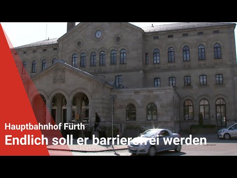 Hauptbahnhof Fürth: Jetzt soll er endlich barrierefrei werden
