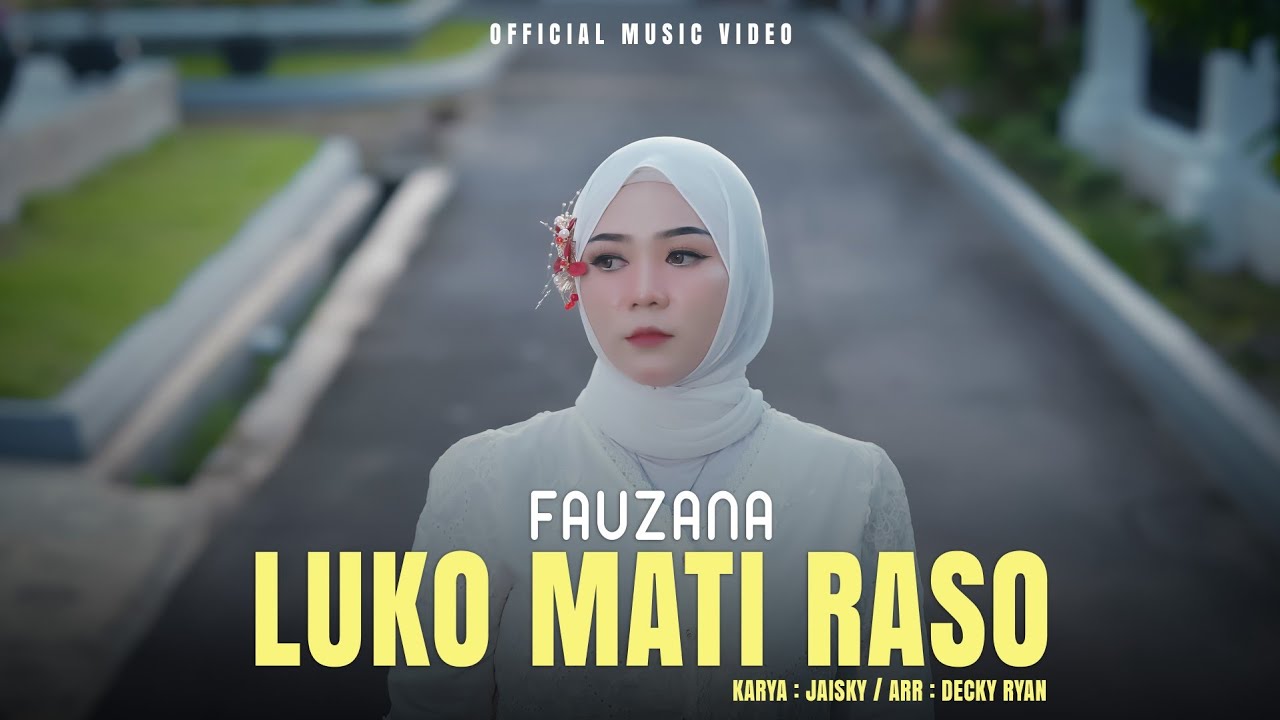 Lirik Lagu Minang Luko Mati Raso - Fauzana