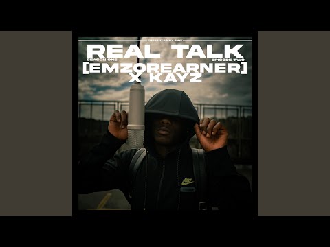 Real Talk (S1 E2) , Pt. 1