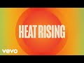 Pete Tong, Jem Cooke, Jules Buckley - Heat Rising (Official Lyric Video)
