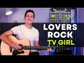 How to Play Lover's Rock by TV Girl on Guitar | Guitar Lesson with Chords