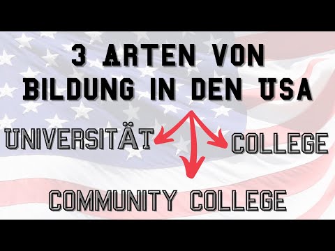 Was ist der Unterschied zwischen den 3 Arten der Higher Education in den USA?