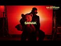 Badshah - SANAK (Official Lyric Video) | 3:00 AM Sessions