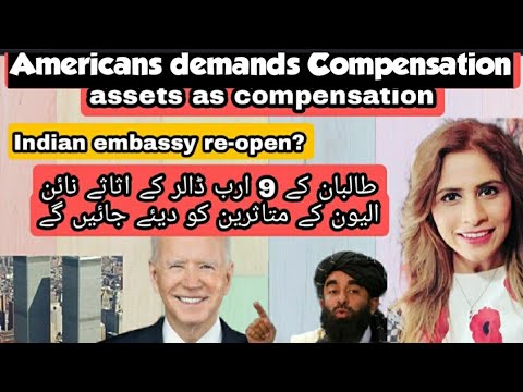 9 b$ Afghan Assets will be given to American People .