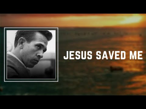 Jesus Saved Me - Buck Owens