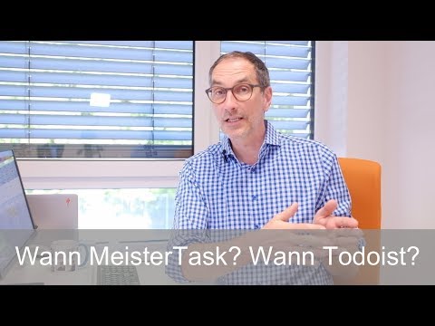 Frag Lars - Wann MeisterTask? Wann Todoist?