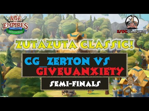 [AoEO] ESOC ZutaZuta Classic — SEMI-FINALS (loser's Bracket): cG_ZertoN vs GiveUAnxiety