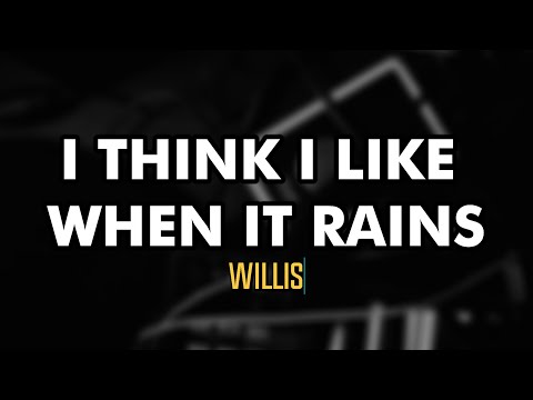 I Think I Like When It Rains (Willis) | nyanyilah | Karaoke #NoVocal