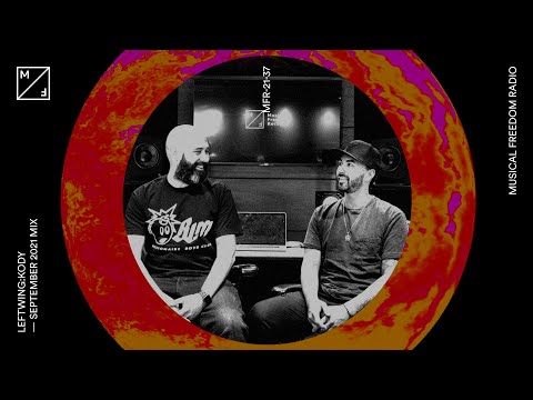 Leftwing : Kody mixing Dombresky, Vintage Culture, CID, Volkoder (Musical Freedom Radio September)