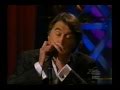 Bryan Ferry - Don't Think Twice,It's Alright (live)