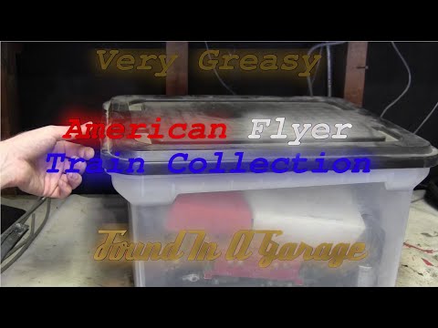 I found A Greasy American Flyer Train Collection in a Garage (Watch til the end, best is last)