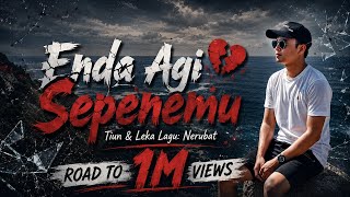 Download lagu Enda Agi Sepenemu - Nerubat #laguiban #tiktok mp3