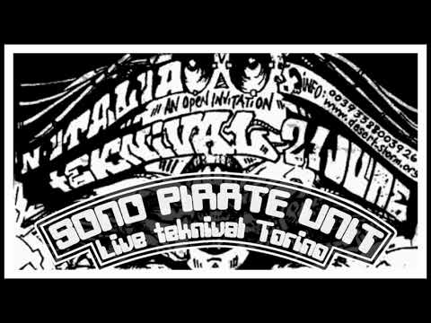 2002   Sono Pirate Unit   Live at teknival Torino