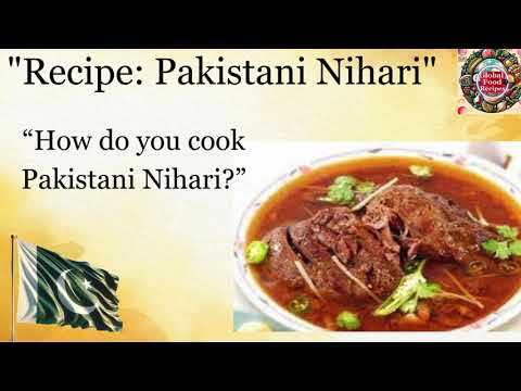 NIHARI: The Ultimate Guide to Authentic Pakistani Cuisine in 2024