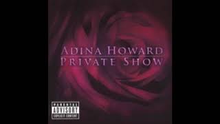 Adina Howard : Hips Grown and Sexy (Remix)