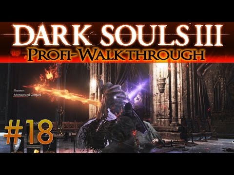 Dark Souls 3 Profi Walkthrough #18 | Hohepriester Sulyvahn