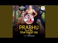 Prabhu Hum Bhi Sharnagat Hai Live