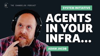 Adam Jacob on AI native infrastructure automation