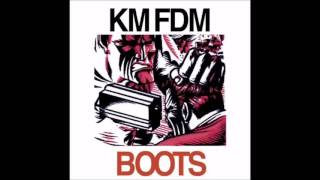 These Boots Are Made for Walkin&#39;   KMFDM Candy Mix