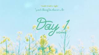 [Vietsub + Engsub] Day 1 ◑ - HONNE | Lyrics Video