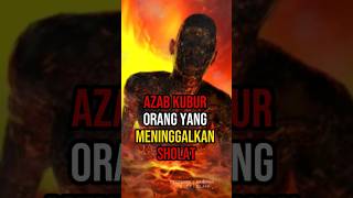 Download lagu Azab kubur mengerikan orang yang meninggalkan sholat. #dakwahislami #feedshorts #yearofyou #fyp mp3