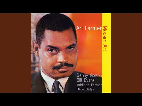 Fair Weather (feat. Bill Evans, Benny Golson, Addison Farmer & Dave Bailey)