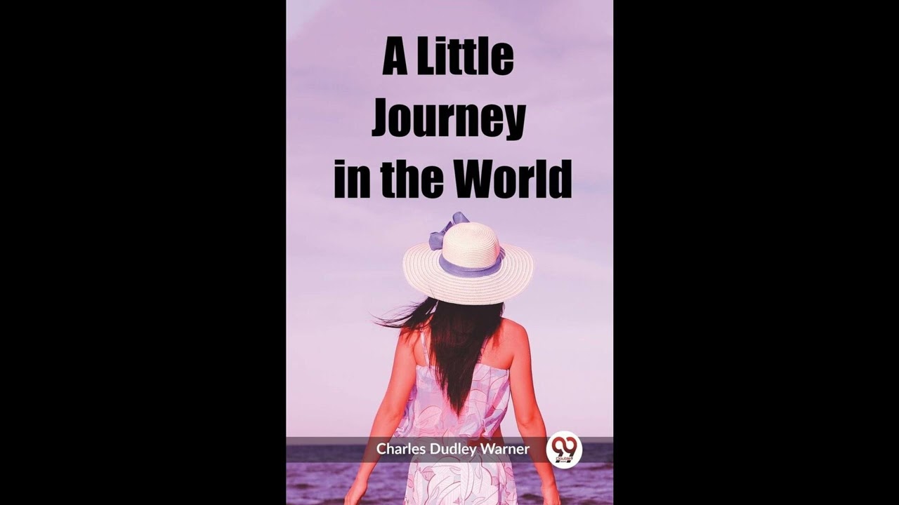 A Little Journey in the World