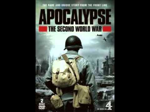 Apocalypse The Second World War Soundtrack - Closing Theme