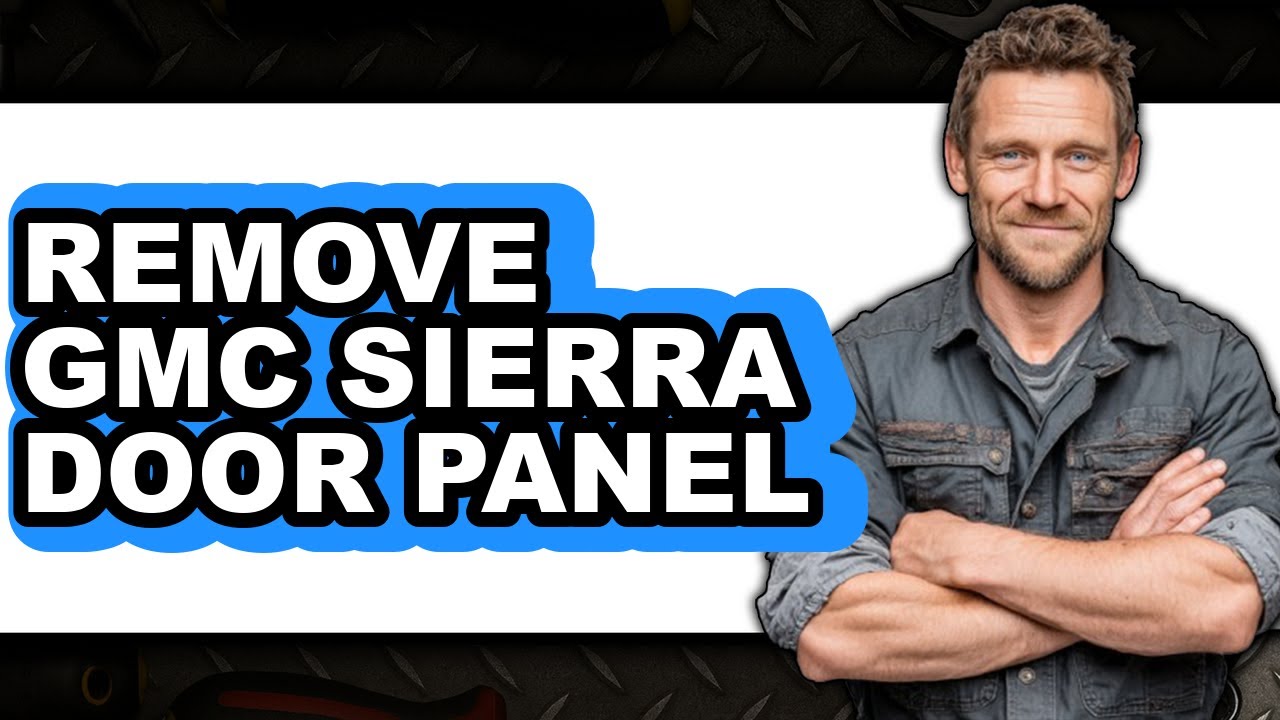 How To Remove GMC Sierra Door Panel (UPDATED)