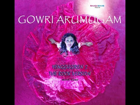 Yenggugiren 2~The Rock Version - Gowri Arumugam | Jey Raggaveindra