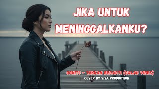 Download lagu Ornito Band - Takkan Berarti (COVER) Lagu Paling Bikin Nyesek! | KENANGAN ITU TAKKAN BERARTI LAGI 💔 mp3